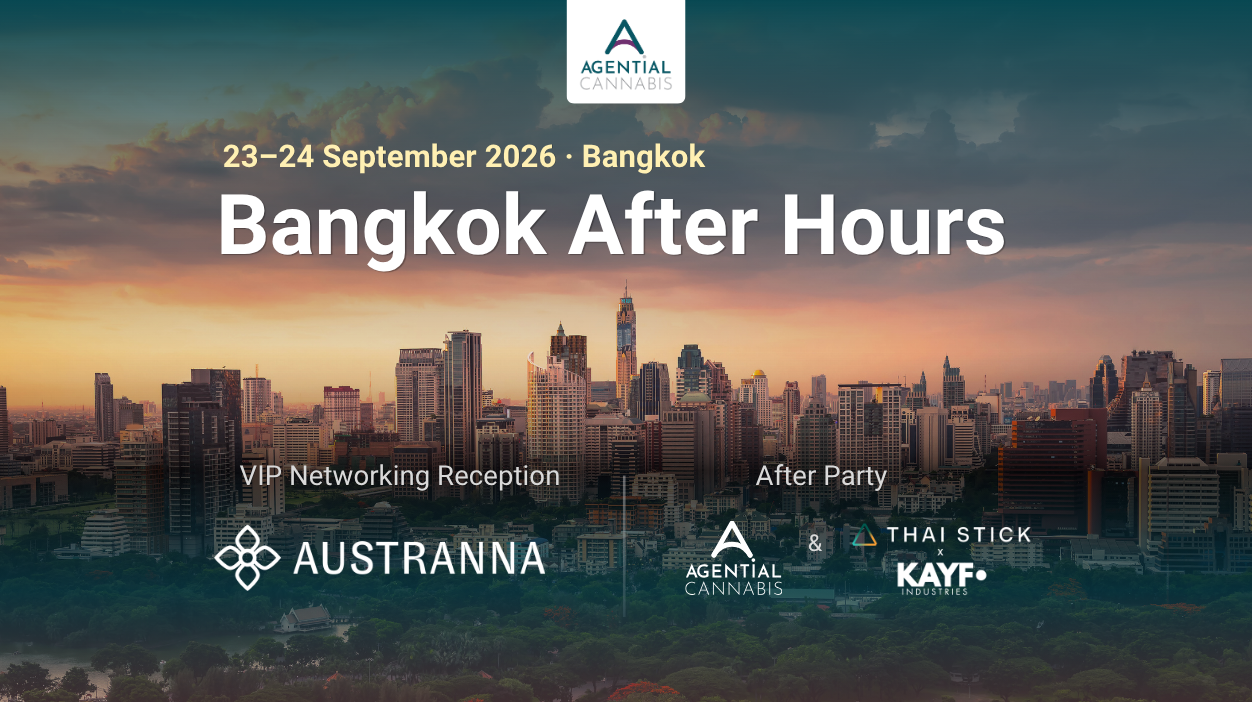 Agential Cannabis 2026 Bangkok After Hours banner featuring the Bangkok skyline, promoting the VIP Networking Reception hosted by Austranna and the After Party hosted by Agential Cannabis, Thai Stick and KAYF Industries, 23–24 September 2026.