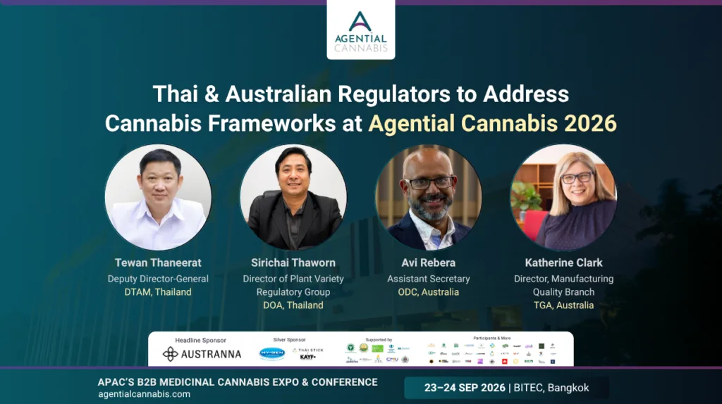Thai and Australian regulators speaking at Agential Cannabis 2026, including Tewan Thaneerat, Sirichai Thaworn, Avi Rebera and Katherine Clark, with event details for 23–24 September 2026 at BITEC Bangkok.